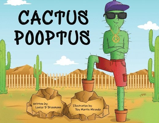 Louise B Braumann, Louise B. Braumann - Cactus Pooptus, Häftad