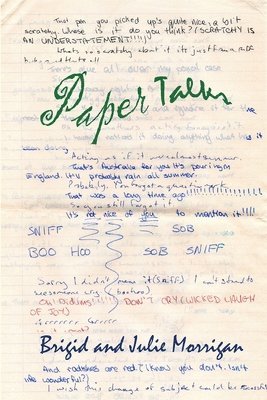 Brigid Morrigan, Julie Morrigan - Paper Talks, Häftad