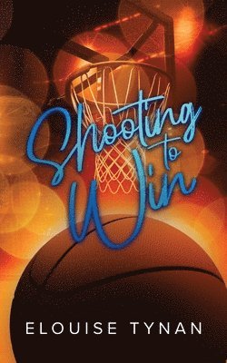 Shooting To Win