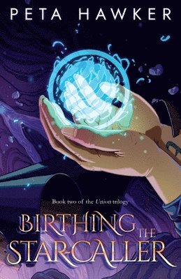 Birthing the Star-caller 1