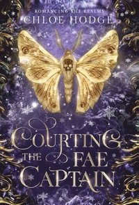 bokomslag Courting the Fae Captain