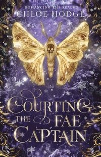 bokomslag Courting the Fae Captain
