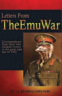 bokomslag Letters from the emu war