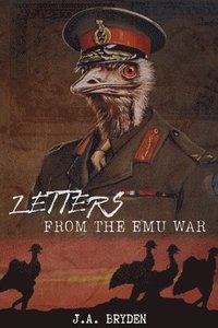 bokomslag Letters from the emu war