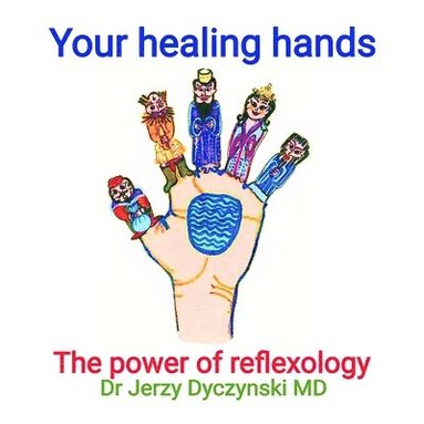 bokomslag Your healing hands