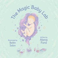 bokomslag The Magic Baby Lab