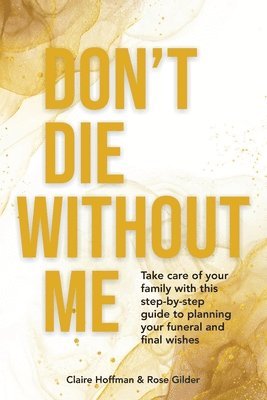 Don't Die Without Me 1