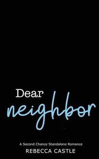 bokomslag Dear Neighbor
