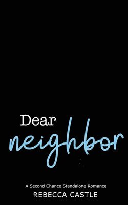 Dear Neighbor 1