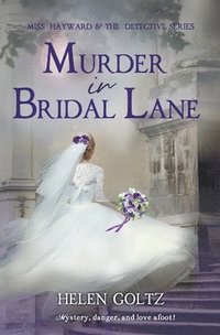 bokomslag Murder in Bridal Lane