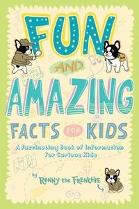 bokomslag Fun and Amazing Facts for Kids