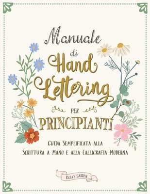 Ricca's Garden - Manuale di Hand Lettering per Principianti, Häftad