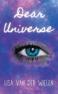 bokomslag Dear Universe