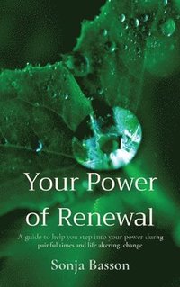 bokomslag Your Power of Renewal