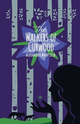 Alexandra Manfield - Walkers of Curwood, Häftad