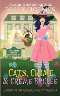 bokomslag Cats, Crime & Creme Brulee