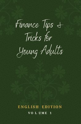 Finance Tips and Tricks for Young Adults 1