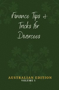 bokomslag Finance Tips and Tricks for Divorcees