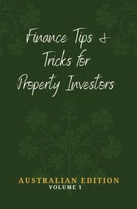 bokomslag Finance Tips and Tricks for Property Investors