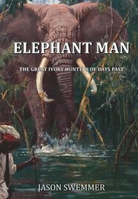 bokomslag Elephant Man