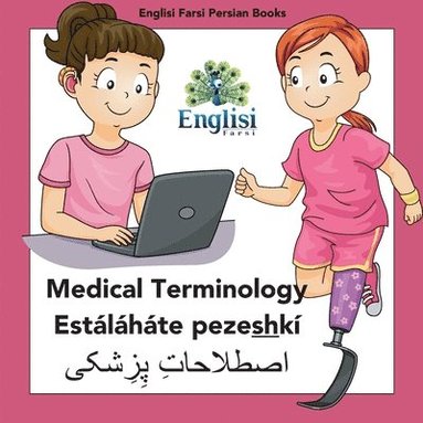 bokomslag Persian Medical Terminology Estáláháte Pezeshkí