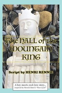 bokomslag The Hall Of The Mountain King: A boy-meets-rock love story