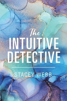 bokomslag The Intuitive Detective