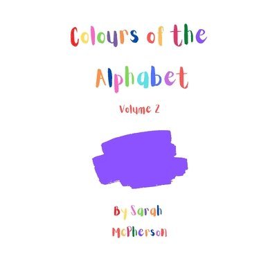 Colours of the Alphabet - Volume 2 1
