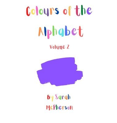 bokomslag Colours of the Alphabet - Volume 2