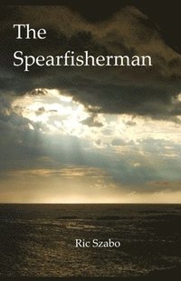 bokomslag The Spearfisherman