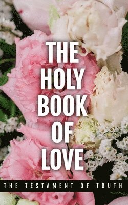 May E, May E. - Holy Book of Love, Häftad