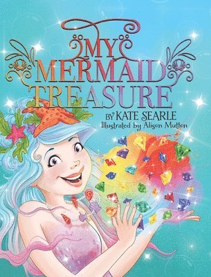 Kate Searle - My Mermaid Treasure, Inbunden