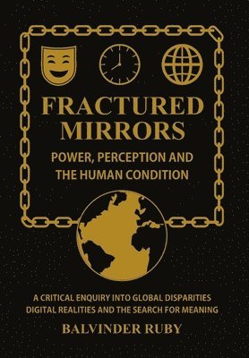 Balvinder Ruby - Fractured Mirrors, Inbunden