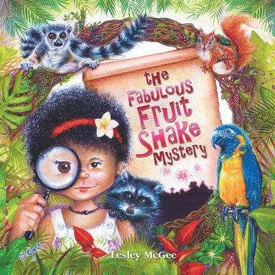 The Fabulous Fruit Shake Mystery 1