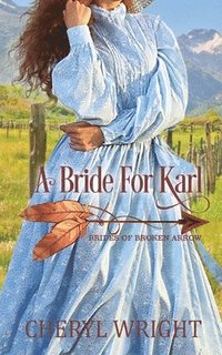 bokomslag A Bride for Karl