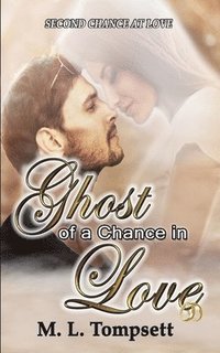 bokomslag Ghost of a Chance in Love