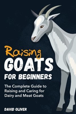 Raising Goats for Beginners 1