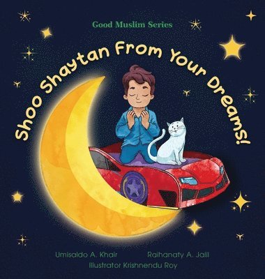 Shoo Shaytan From Your Dreams! 1