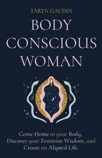 bokomslag Body Conscious Woman