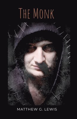 Matthew Lewis, David Ireland - Monk, Häftad
