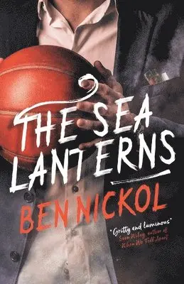 Ben Nickol - Sea Lanterns, Häftad. Tillgänglighet: Lägg i varukorg