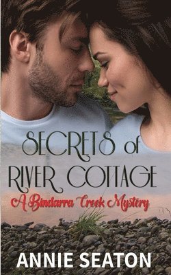 Annie Seaton - Secrets of RIver Cottage, Häftad