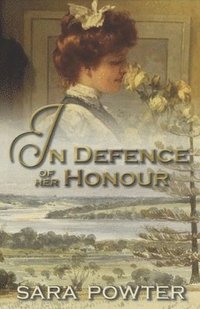 bokomslag In Defence of Her Honour