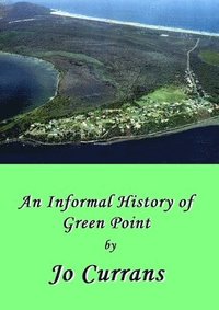 bokomslag A History of Green Point