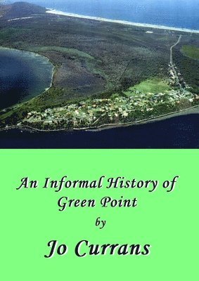 A History of Green Point 1