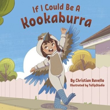 Christian Ravello, Robin Katz - If I Could Be A Kookaburra, Häftad