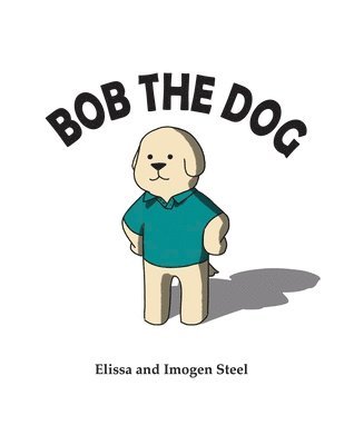 Bob the Dog 1