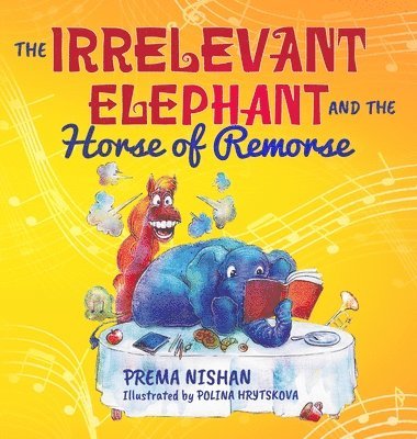 Irrelevant Elephant and the Horse of Remorse