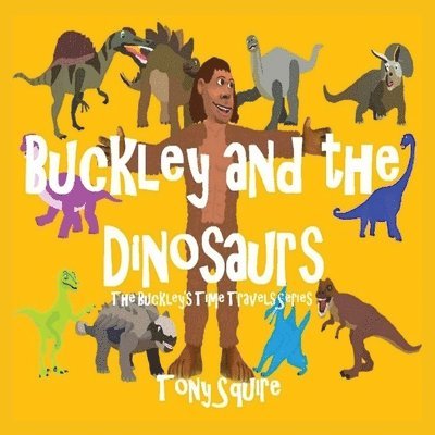 Buckley and the Dinosaurs 1