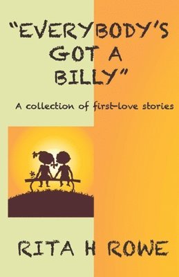 Everybody's Got A Billy